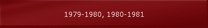 1979-1980, 1980-1981