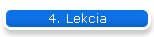 4. Lekcia